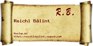 Reichl Bálint névjegykártya